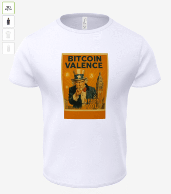 👕 Tee-shirt “Bitcoin Valence Needs You”